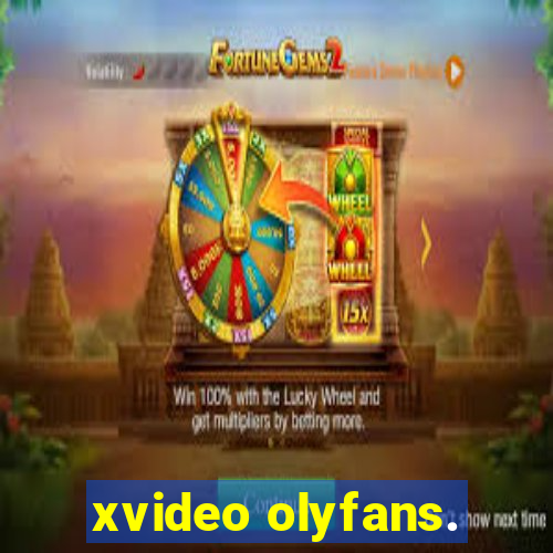 xvideo olyfans.